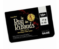 JEU LE ROY DES RIBAUDS - MICROGAME (FR-EN)